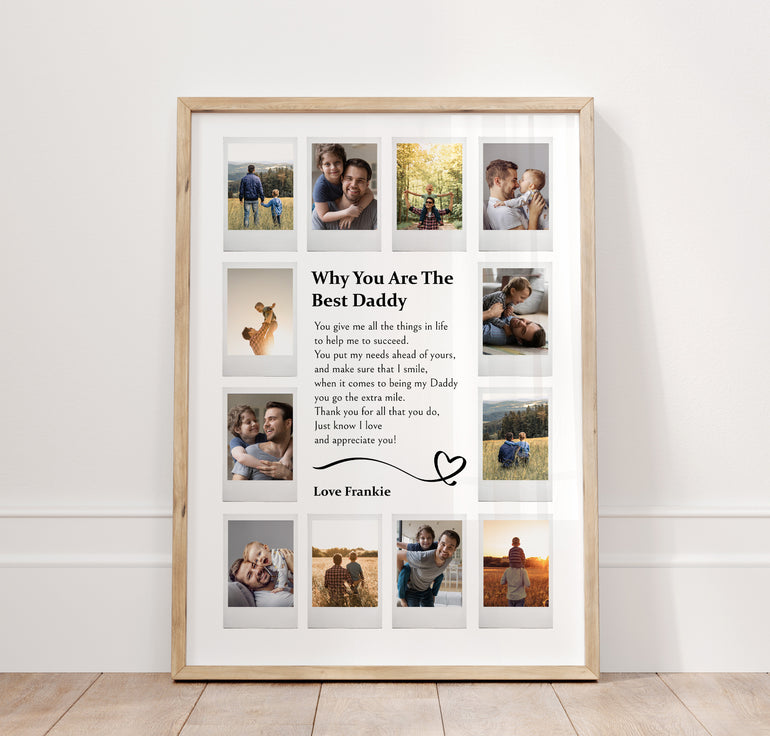 'Why You Are The Best Daddy' Photo Collage Poster Print with Poem- 12 Polaroid Style Pictures