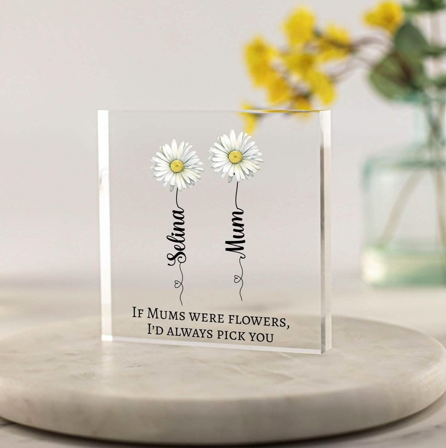 Personalised Flower stem names print,if mums were flowers I&#39;d always pick you custom keepsake plaque, floral, Daisy