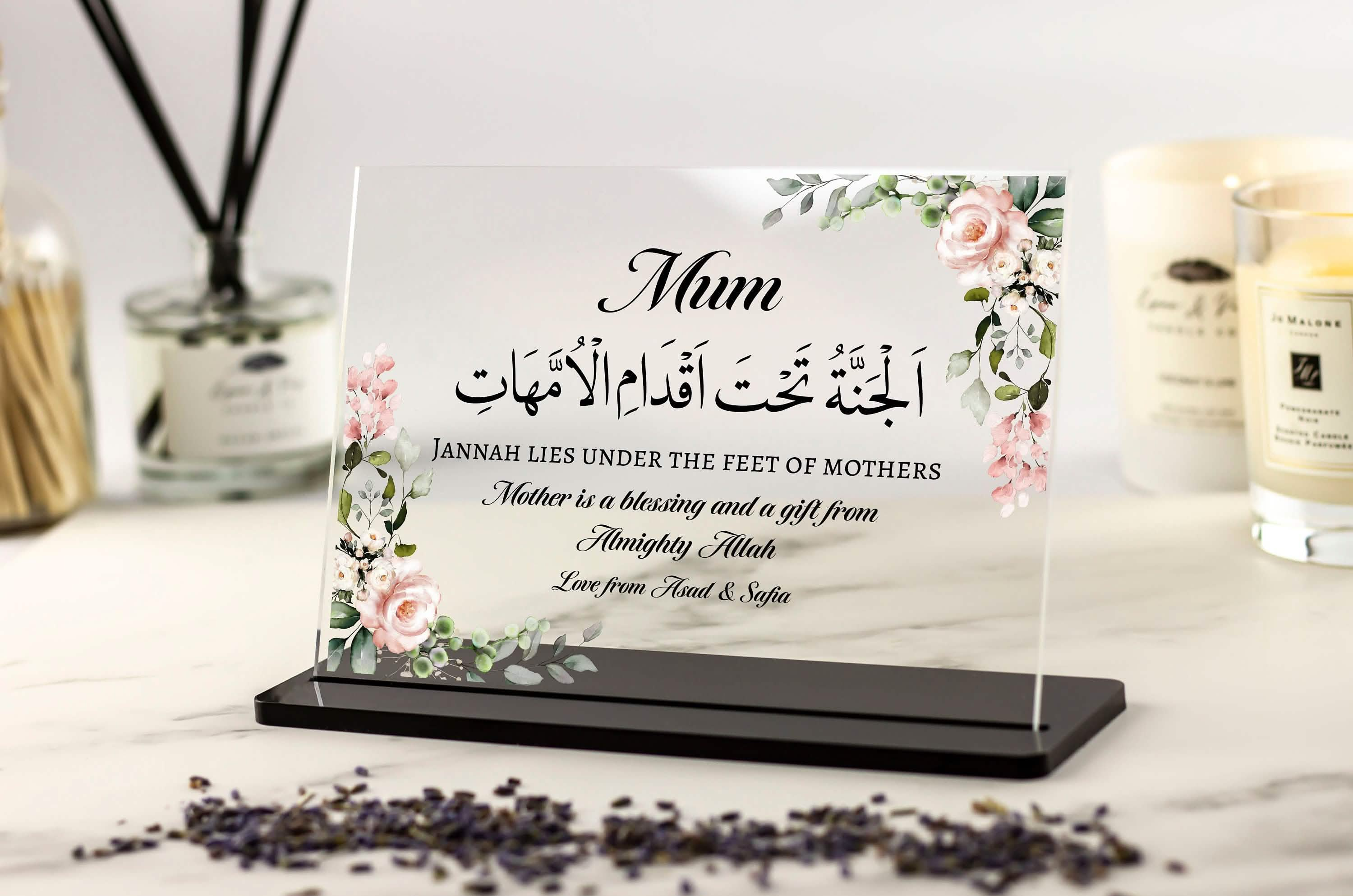 Islamic Muslim gift for Mum from children, arabic calligraphy Jannah lies under the feet of mothers clear acrylic plaque with stand keepsake gifts. Personalised for islam gifts decor art